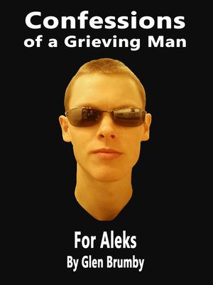 cover image of Confessions of a Grieving Man
